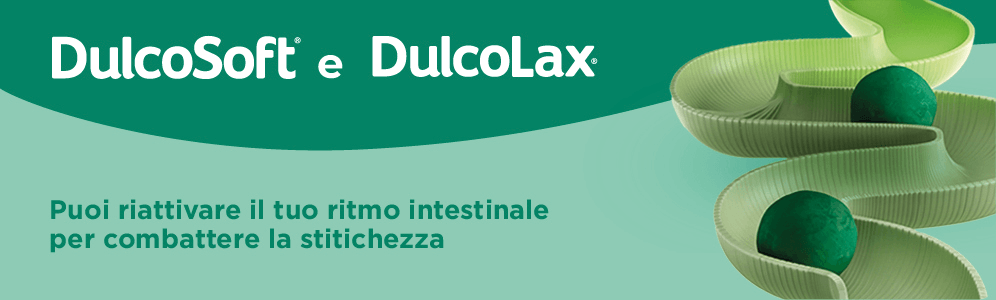 DulcoSoft e DulcoLax
Puoi riattivare il tuo ritmo intestinale
per combattere la stitichezza