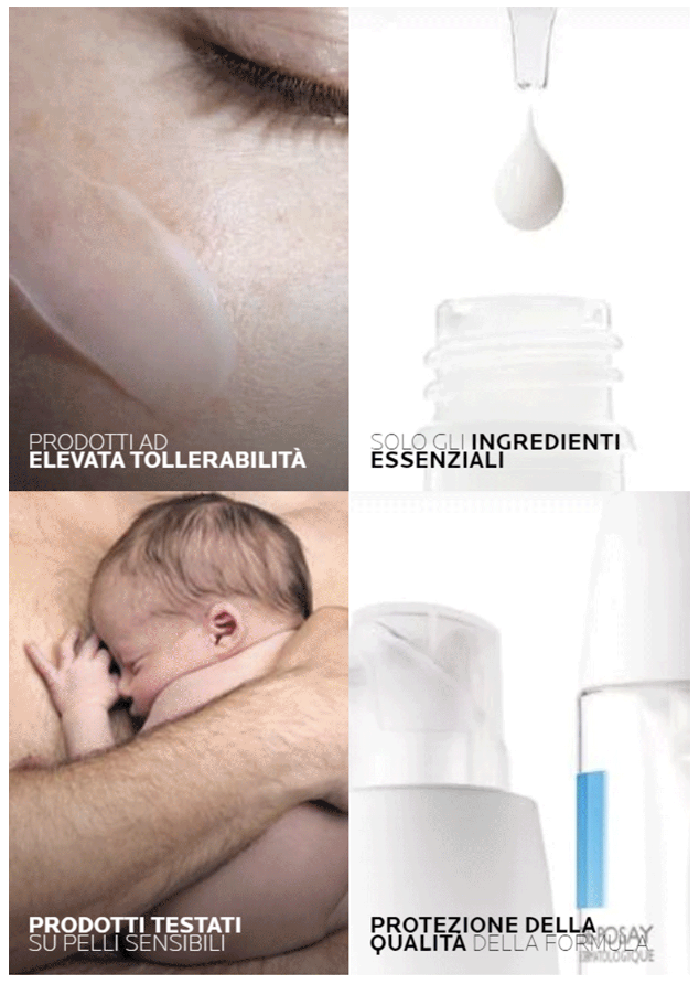 PRODOTTI AD ELEVATA TOLLERABILITÀ I SOLO GLI INGREDIENTI ESSENZIALI I PRODOTTI TESTATI SU PELLI SENSIBILI I PROTEZIONE DELLA QUALITA 
