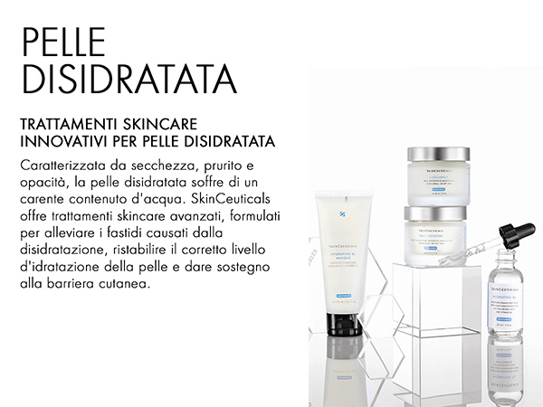 PELLE DISIDRATATA: TRATTAMENTI SKINCARE INNOVATIVI PER PELLE DISIDRATATA 